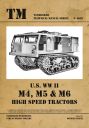 Wiederauflage - U.S. WW II   M4, M5, M6 High Speed Tractors
